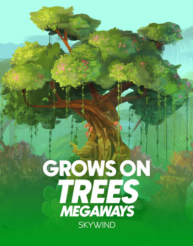 Grows On Trees Megaways