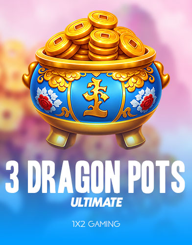 3 Dragon Pots Ultimate